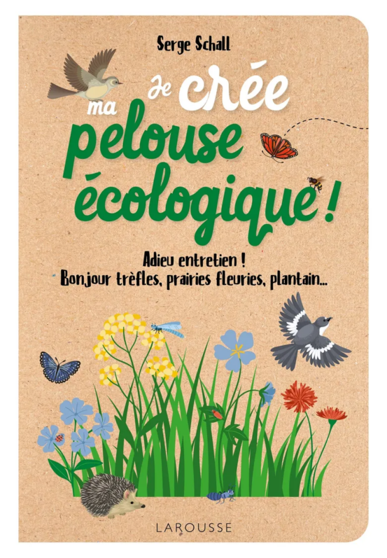 Je créée ma pelouse écologique